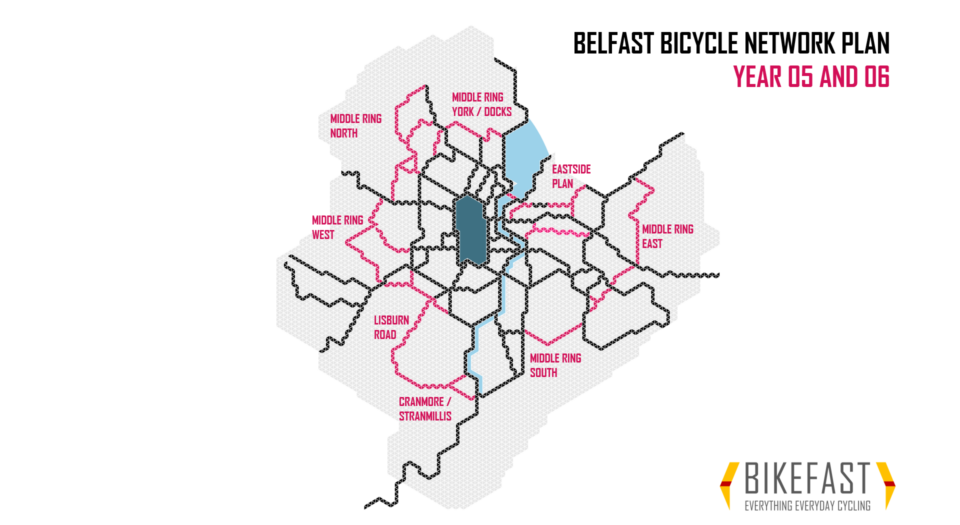 Proposed Belfast Bicycle Network development years 5 and 6